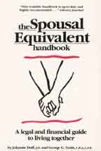 The Spousal Equivalent Handbook: A Legal And Financial Guide To Living Together